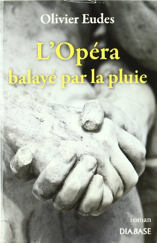 L' opéra balayé par la pluie
