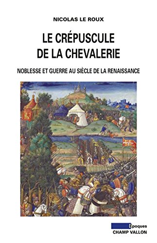 Le  crépuscule de la chevalerie