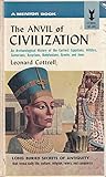 The Anvil of Civilization by