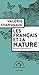 Les français et la nature: Pourquoi si peu d'amour ? (Mondes sauvages) (French Edition) by
