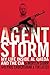 Agent Storm: My Life Inside al Qaeda and the CIA
