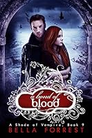 A Shade of Vampire 9: A Bond of Blood