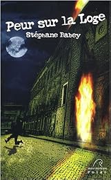 Peur sur la loge