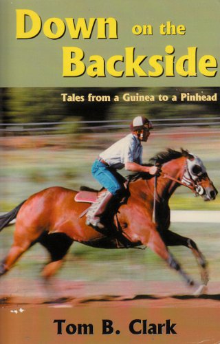 Down on the Backside: Tales From a Guinea to a Pinhead