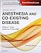 Stoelting's Anesthesia and Co-Existing Disease