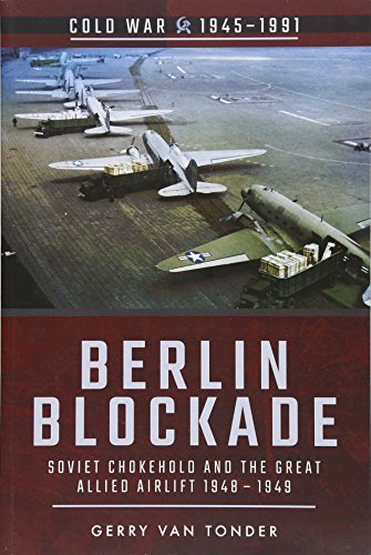 Berlin Blockade (Cold War) by Gerry van Tonder