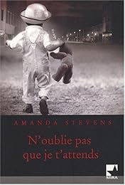 N'oublie pas que je t'attends