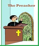 The Preacher by Alfredo Noble, Lena  Meshack
