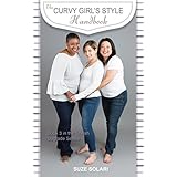 The Curvy Girl's Style Handbook: Book 3 of the Stylish Upgrades Series (Stylish Upgrade Series)