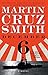 December 6: A Novel by Martin Cruz Smith