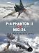 F-4 Phantom II vs MiG-21: USAF & VPAF in the Vietnam War (Duel) by Peter E. Davies, Gareth Hector