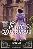 Exile for Dreamers: A Stranje House Novel by Kathleen Baldwin