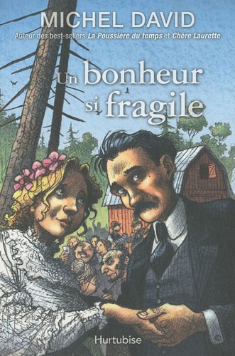Un bonheur si fragile: 01: L'engagement