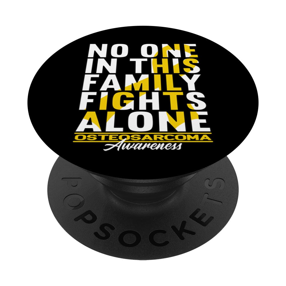 No One In This Family Fights Alone I Osteosarcoma PopSockets Swappable PopGrip