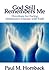 God Still Remembers Me: Devotions for Facing Alzheimer's Disease with Faith by Paul Hornback