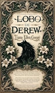 Livro Lobo de Derew (Baladas Fantásticas Livro 3)