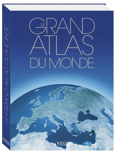 Le  grand atlas du monde