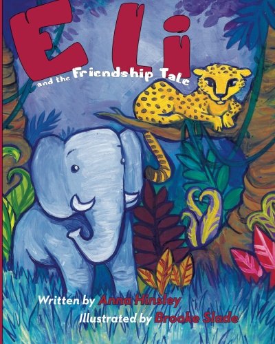 Eli: and the Friendship Tale