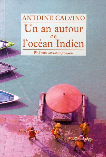 Un  an autour de l'océan Indien