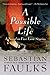A Possible Life: A Novel in Five Love Stories