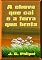 Livro A Chuva Que Cai E A Terra Que Brota