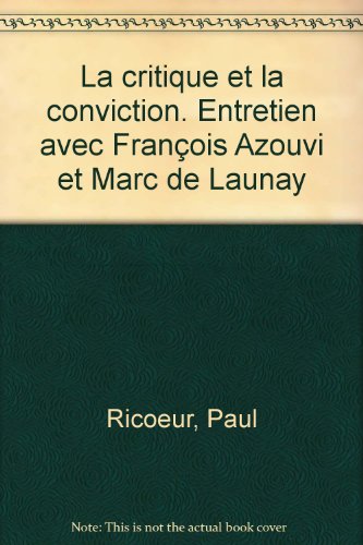 La  critique et la conviction