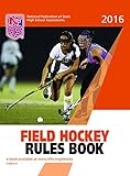2016 NFHS Field Hockey Rules Book