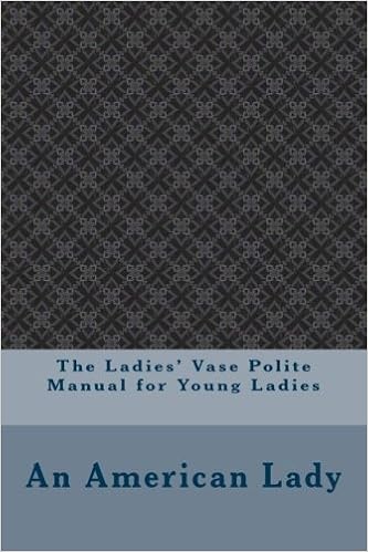 Finishing School: Etiquette Lessons for the Grown Woman