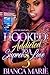 Hooked 3: Addicted to A Supreme Love