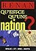 Qu'est-ce qu'une nation by Ernest Renan