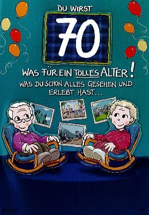 Geburtstagsgrüße Zum 70 Geburtstagsgrüße Zum 70