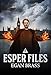 Esper Files: A Steampunk Superhero Novel