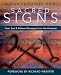 Sacred Signs: Hear, See & Believe Messages from the Universe by Adrian Calabrese