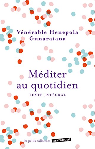 Méditer au quotidien