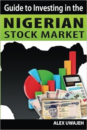 Guide To Investing In The Nigerian Stock Market Volume 34 - 