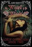 The Wizard in the Woods (Lords of Arcadia Book 2)