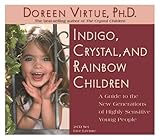 Indigo, Crystal, and Rainbow Children