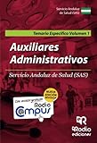 Image de Auxiliares Administrativos Servicio Andaluz de Salud (Sas). Temario Específico. Volumen 1 (Spanish Edition)