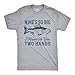 Mens Mines so Big I Have to Use Two Hands T Shirt Funny Fishing Graphic Humor