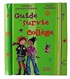 Guide de survie au collège by