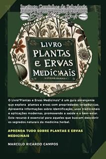 Livro Plantas E Ervas Medicinais – O Poder Da Natureza Ao Seu Alcance