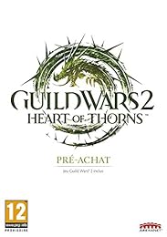 Guild Wars 2 : Heart of Thorns