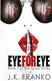 EYE for EYE: Talion Book 1