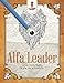 Alfa Leader : Adult Coloring Book Pack Edition by Coloring Bandit