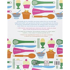 Cocinar alimentos de temporada: 1000 recetas para todo el año