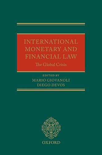 Download International Monetary and Financial Law: The Global Crisis PDF