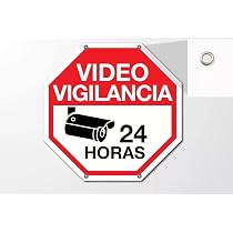Letrero Anuncio Señal: Video Vigilancia 24 Horas Con Ojillos ...