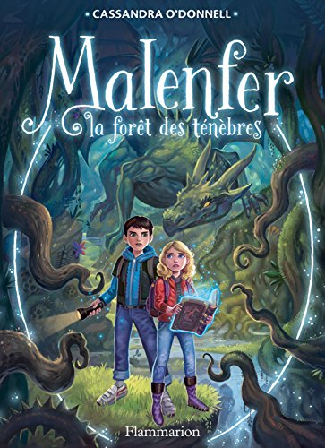 Download Malenfer - Terres de magie (Tome 1) - La forêt des ténèbres (French Edition)