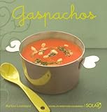 Gaspachos (French Edition) by