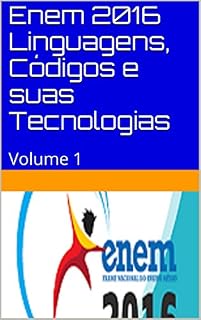 Enem 2017 Linguagens,Códigos e suas Tecnologias: Volume 1